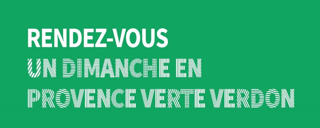 Le nouveau programme « Un dimanche en Provence Verte Verdon » est arrivé